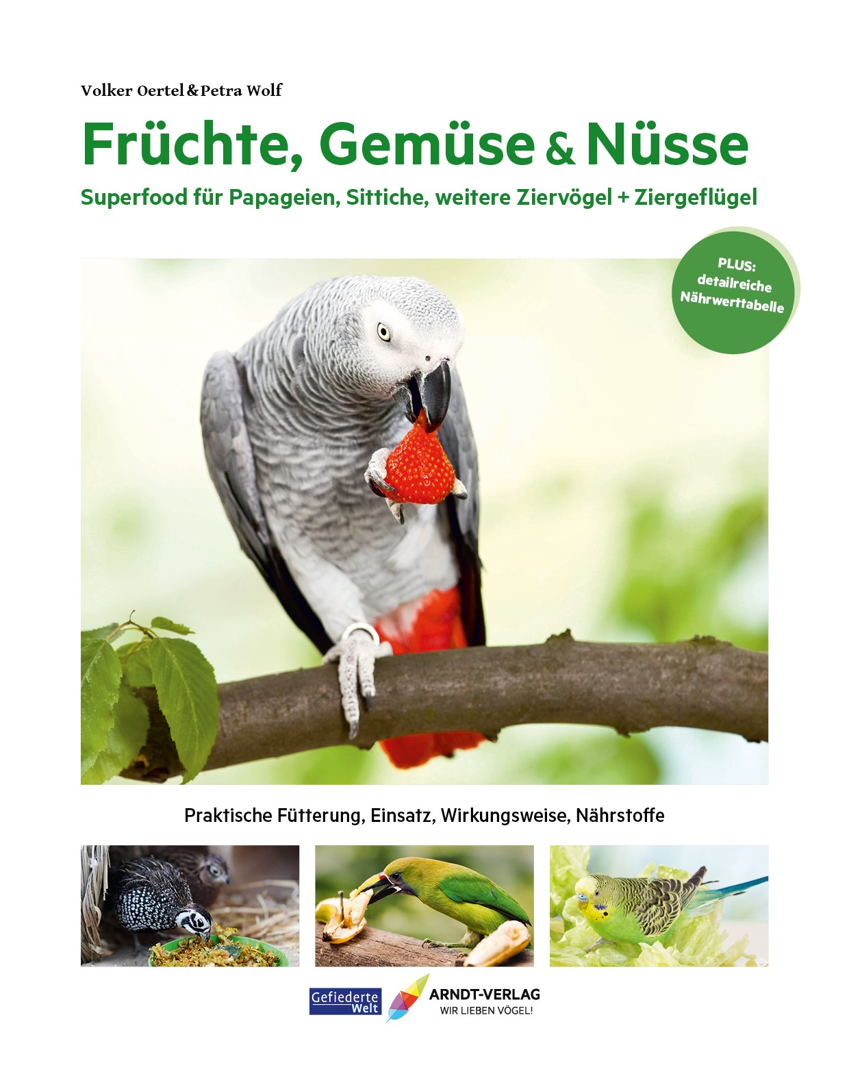 Fruechte_Gemuese_Nuesse Volker Oertel, Prof. Dr. Petra Wolf: Früchte, Gemüse & Nüsse