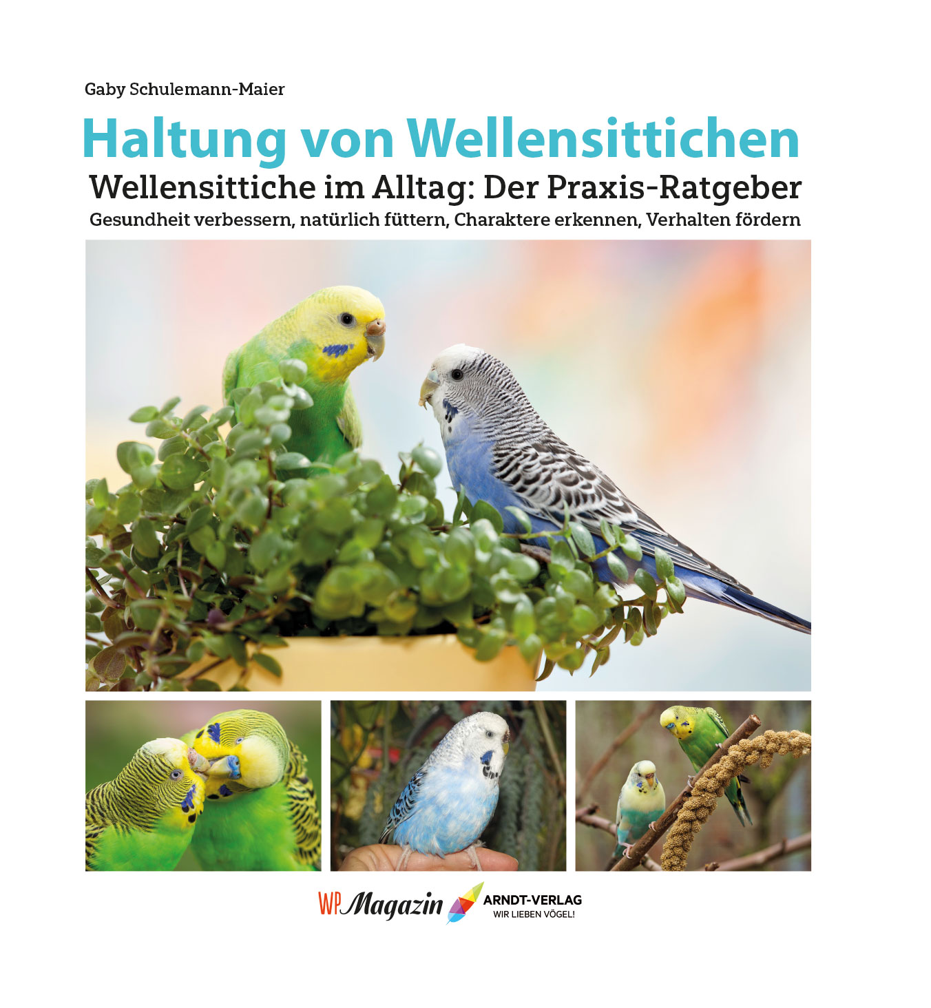 Wellensittiche_Shop Haltung von Wellensittichen - Gaby Schulemann-Maier